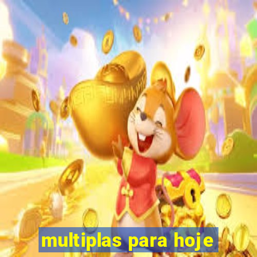 multiplas para hoje